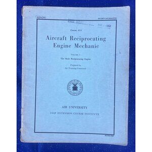 1953 USAF Aircraft Reciprocating Engine Mechanic Manual | Volume 1